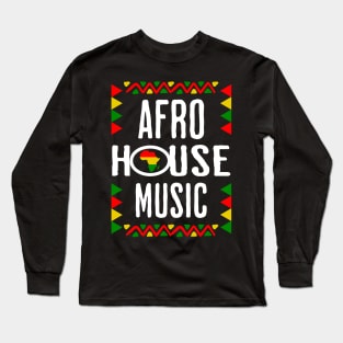 AFRO HOUSE  - Continent Culture Long Sleeve T-Shirt